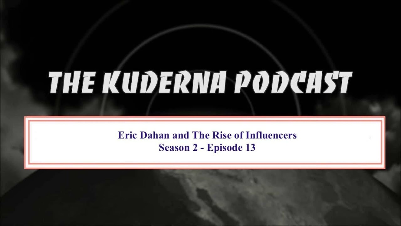 Eric Dahan and The Rise of Influencers