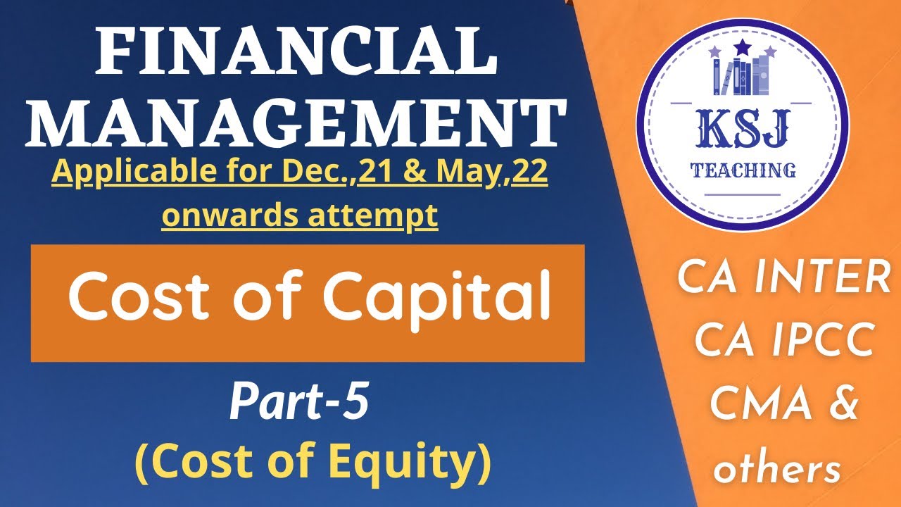 Lecture-72-CA IPCC/Intermediate Financial Management- Cost of Capital-V