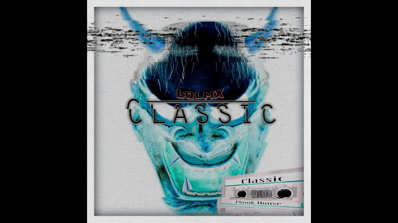 LQLMX - Classic (Slowed & Reverb)