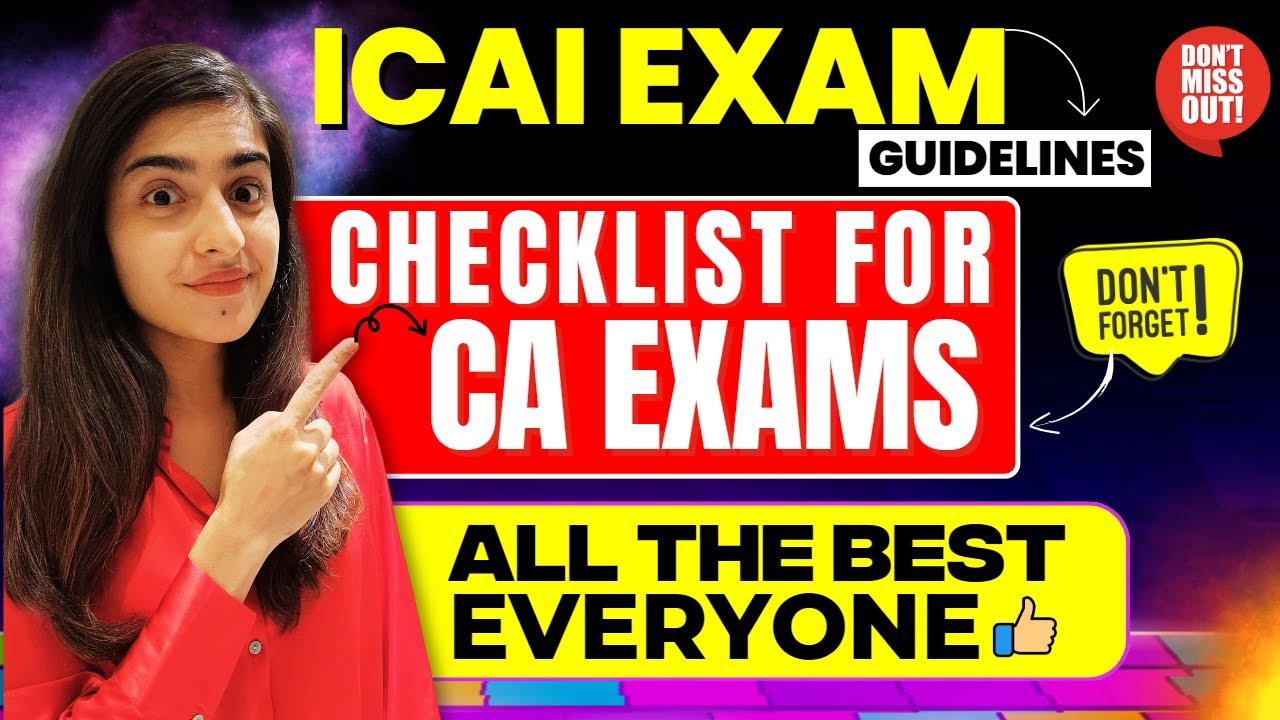 Checklist for CA Exams🚀 | ICAI Exam 2023 Guidelines | CA Inter😄