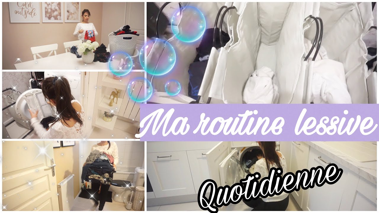 ✨MA ROUTINE LESSIVE QUOTIDIENNE | SIMPLE ET EFFICACE |ORGANISATION | ASTUCES ✨