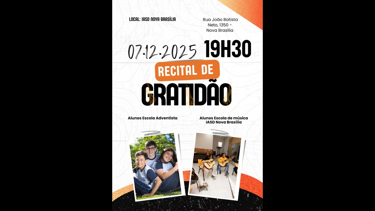 IASD Nova Brasília | Culto Domingo 07-12-25  | Recital de Gratidão