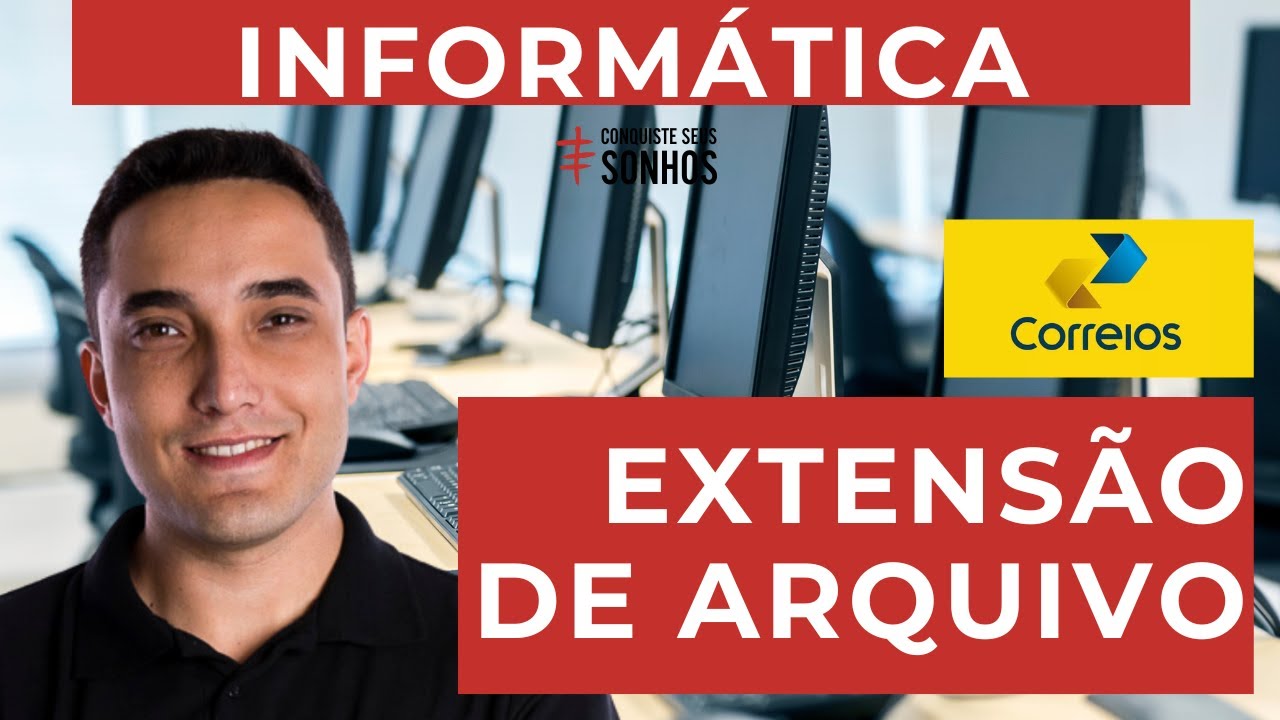 EXTENSÃO DE ARQUIVOS - INFORMÁTICA - CARTEIRO 2024 - CORREIOS - IBFC