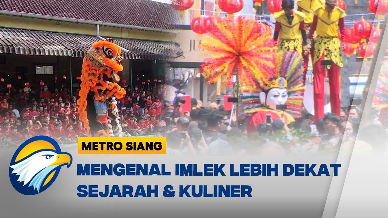 Tahun Baru Imlek : Menggali Makna dan Perayaan - [Metro Siang]