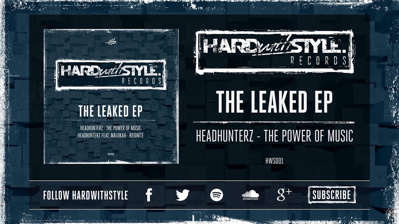 Headhunterz - The Power Of Music [HWS001]