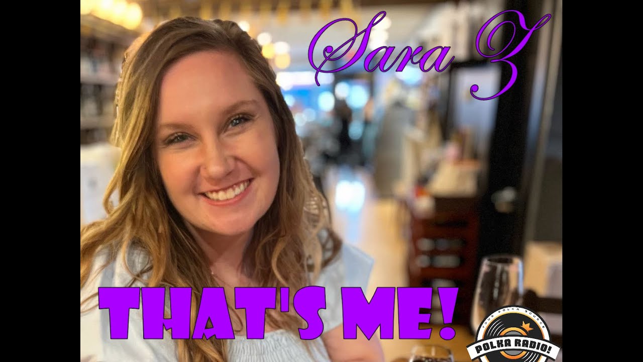 The Sara Zee That's Me Polka Show LIVE!