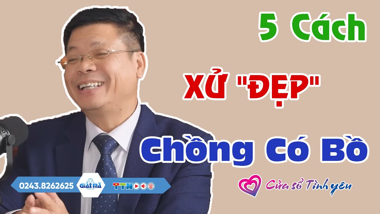 Nghe Cửa Sổ Tình Yêu: 5 Cách XỬ 