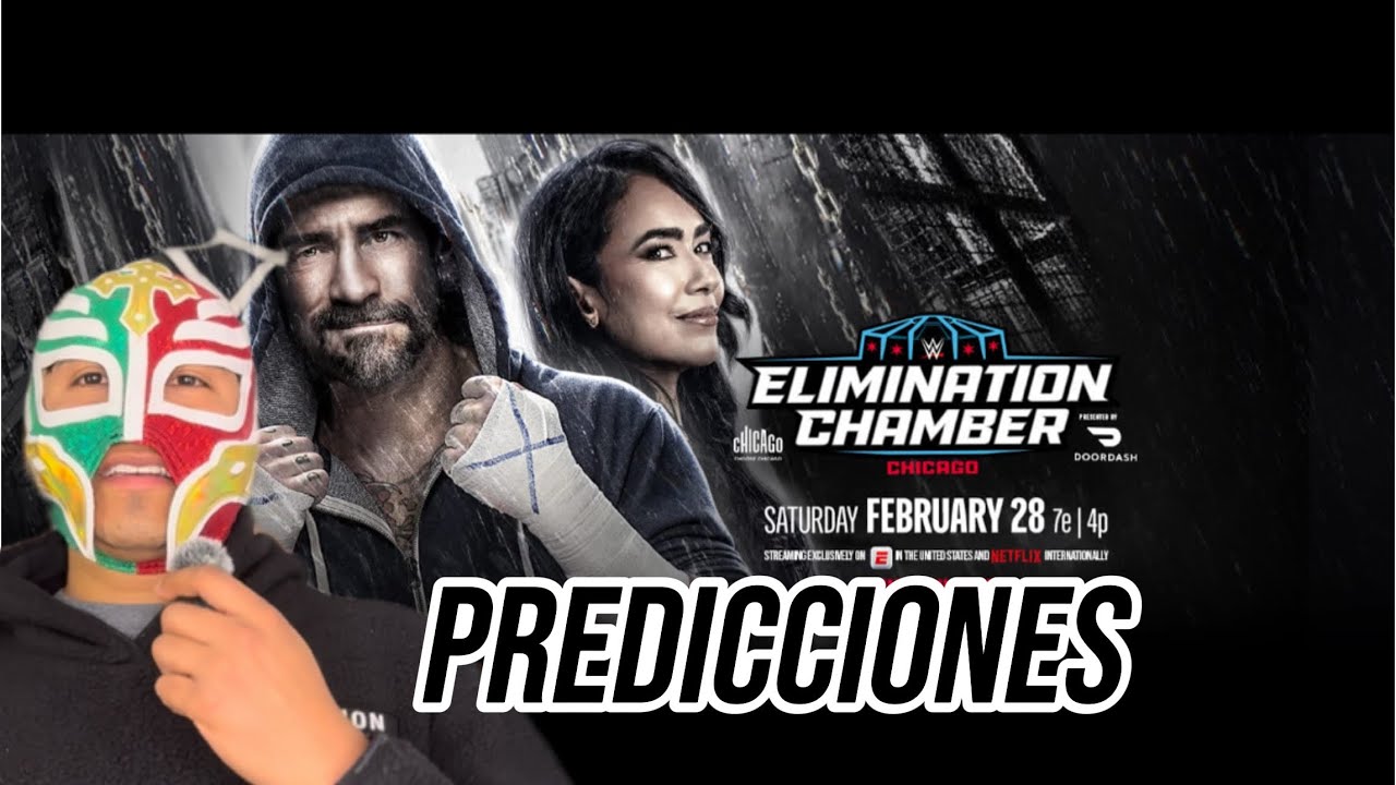 Mis PREDICCIONES elimination chamber 2026 