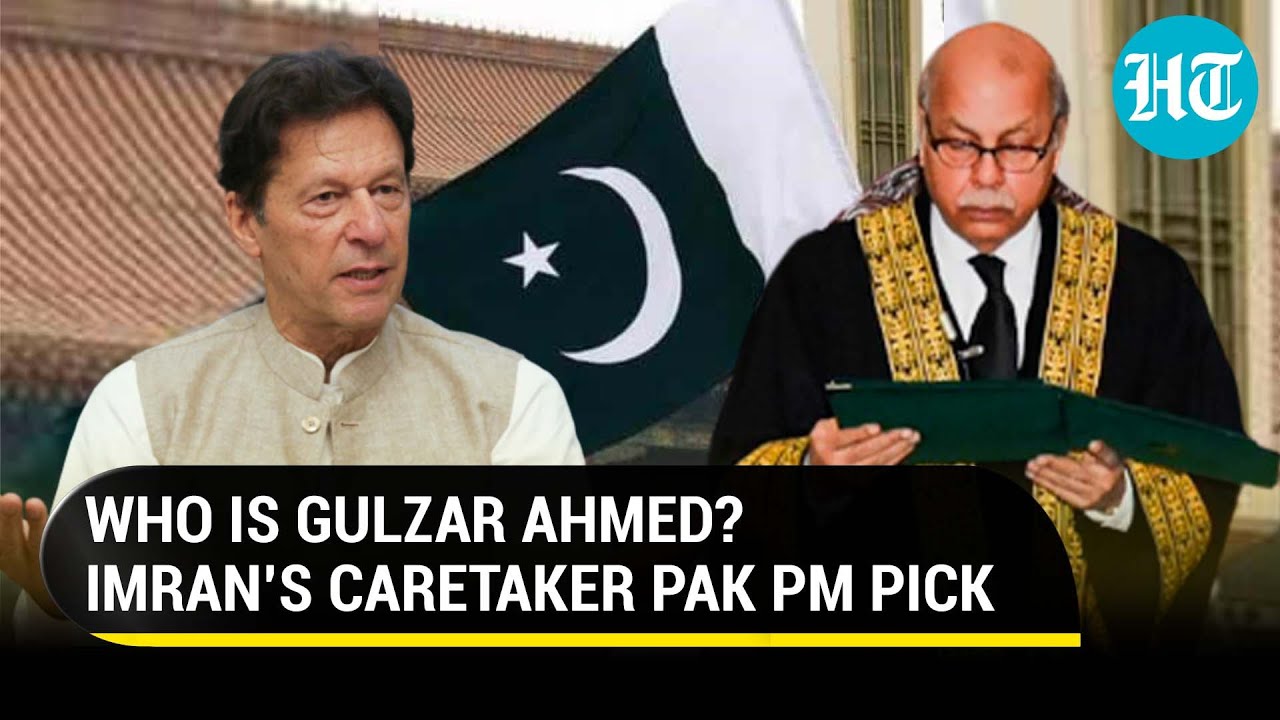 Imran Khan nominates ex-Pak Chief Justice Gulzar Ahmed as caretaker PM; Will Sharif agree?