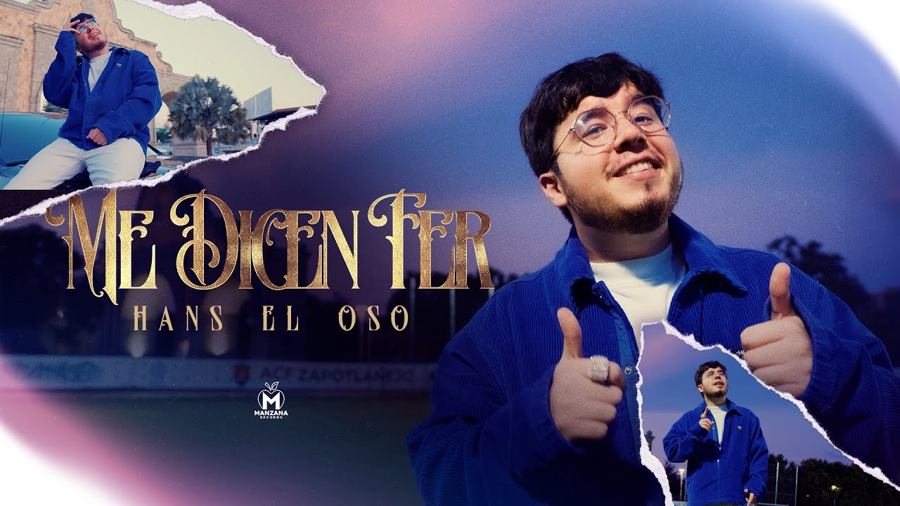 Hans el Oso - Me Dicen Fer (Video Oficial)