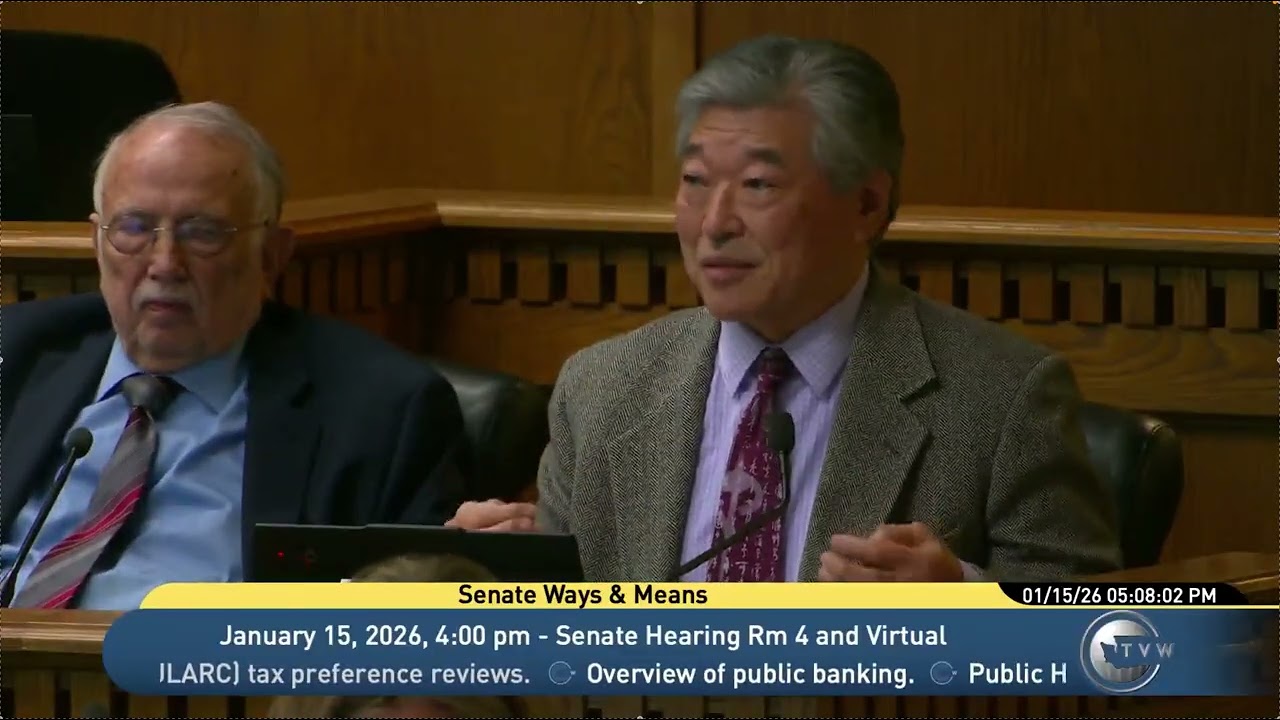 Senator Bob Hasegawa Introduces WA Public Banking Bill