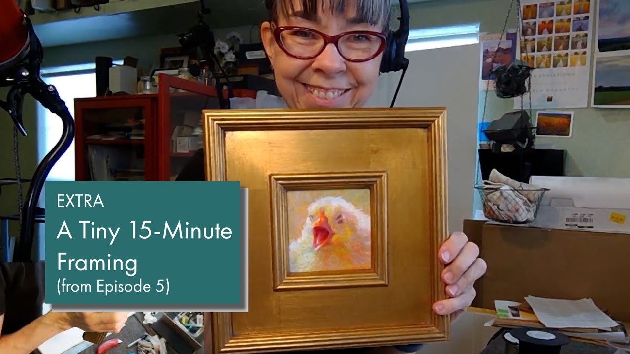 Rita Kirkman's VOS - EXTRA - A Tiny 15 Minute Framing, from Episode 5