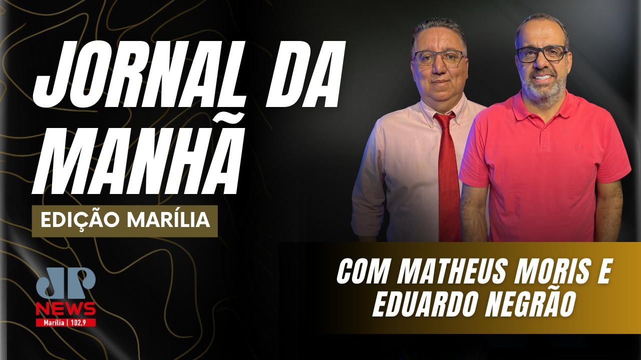 Jornal da Manhã | Entrevista com Matheus Moris e Eduardo Negrão | 10/02/2026