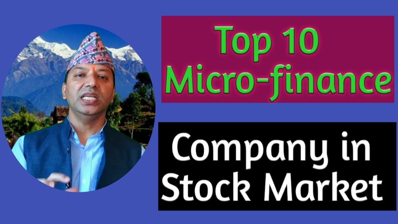 Top 10 Microfinance Companies for long term Investment.