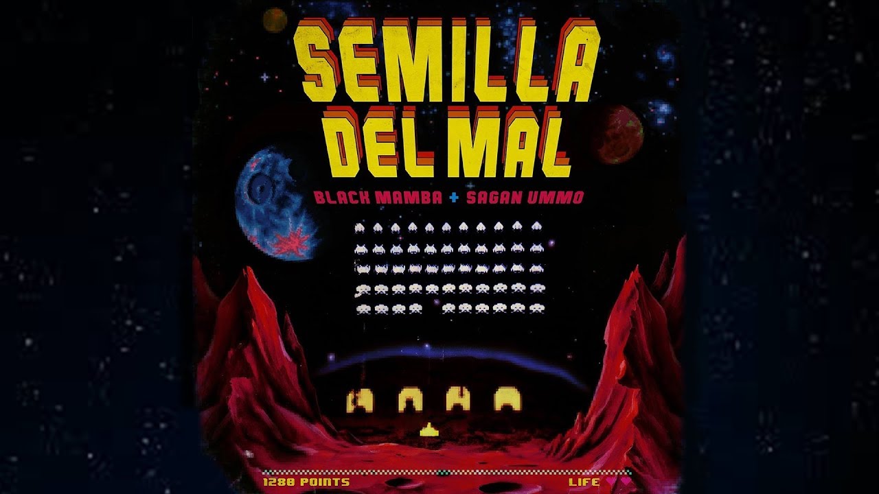 Los Black Mamba feat. Sagan Ummo - Semilla del Mal