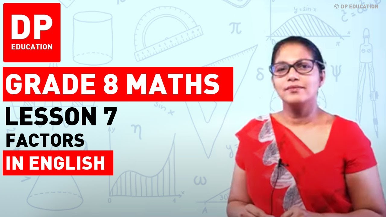 Lesson 7. Factors | Maths Session for Grade 08