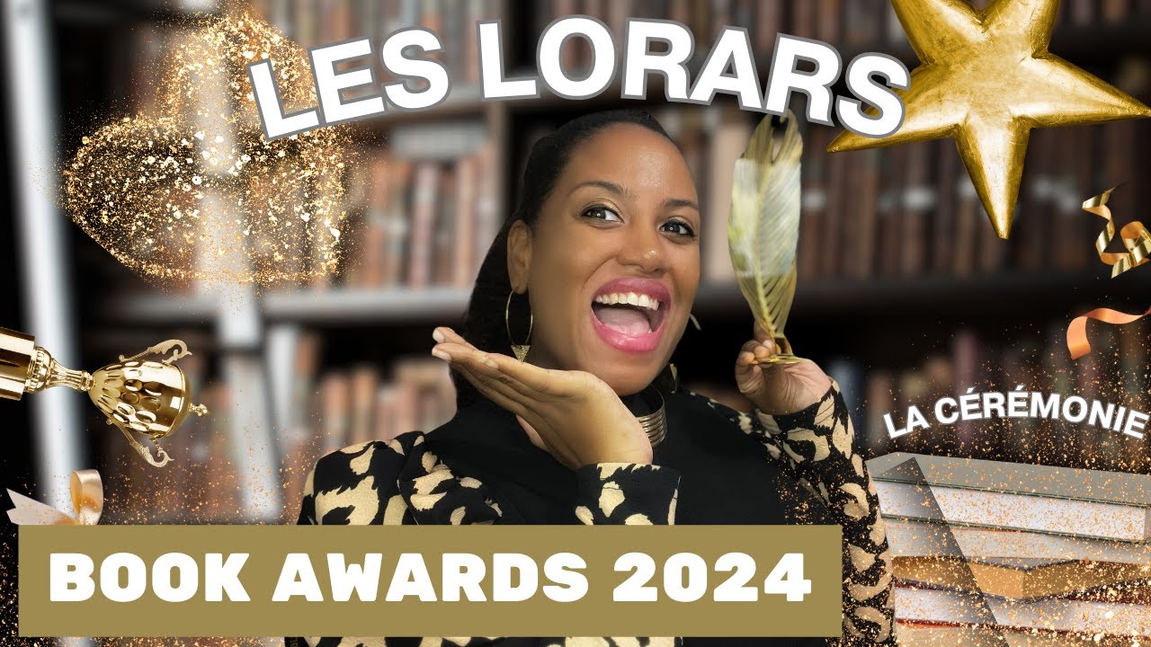 LES LORARS 2024 📚 BOOK AWARDS 2024 🏆 Une cérémonie pour mes meilleures lectures de l'année ❤️