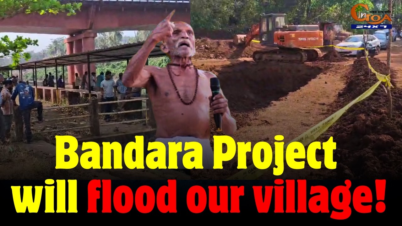 Bandara Project will flood our village!