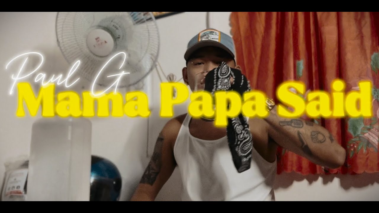 MAMA PAPA SAID - PAUL G Nakarad MUSIC & Y'C Click (Prod,LavHBK)
