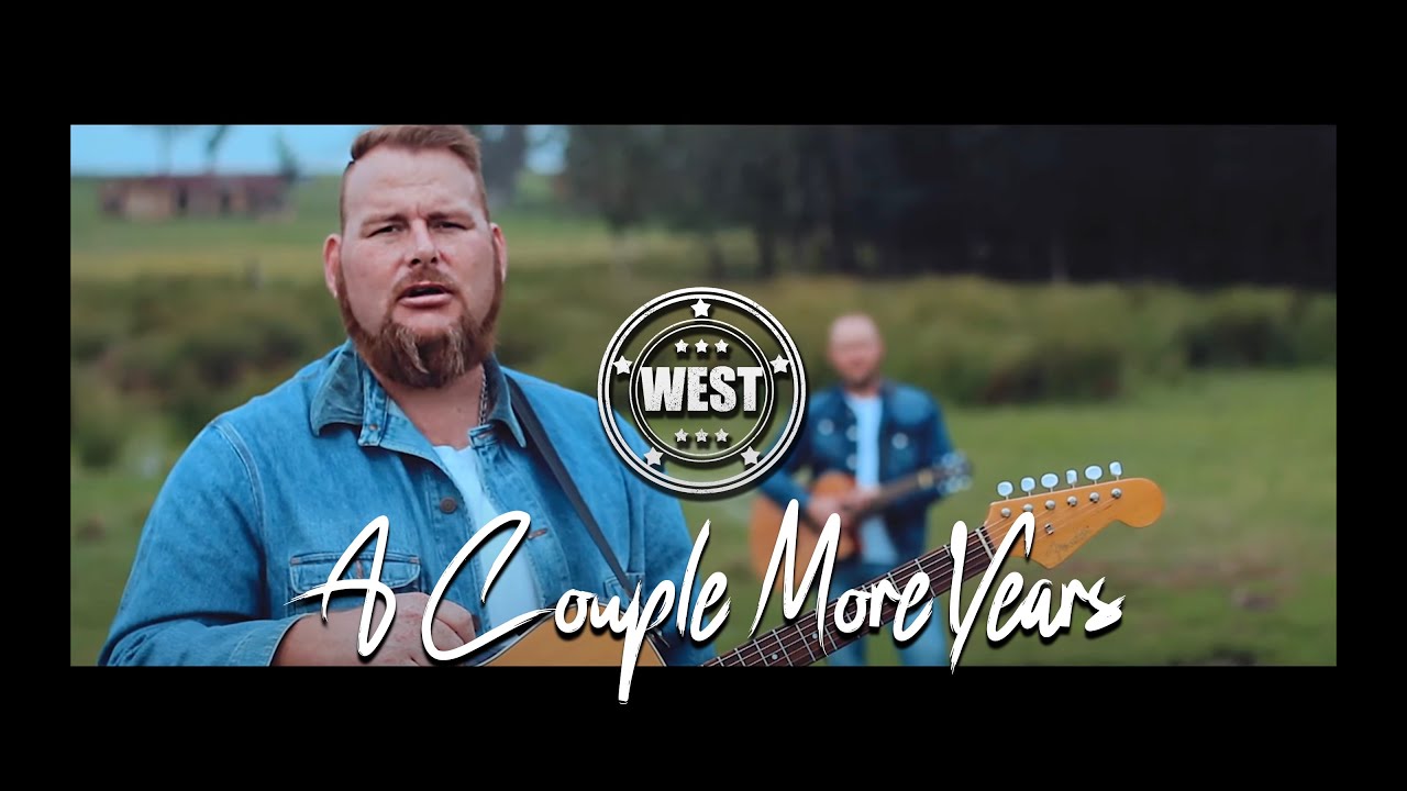 WEST - A COUPLE MORE YEARS