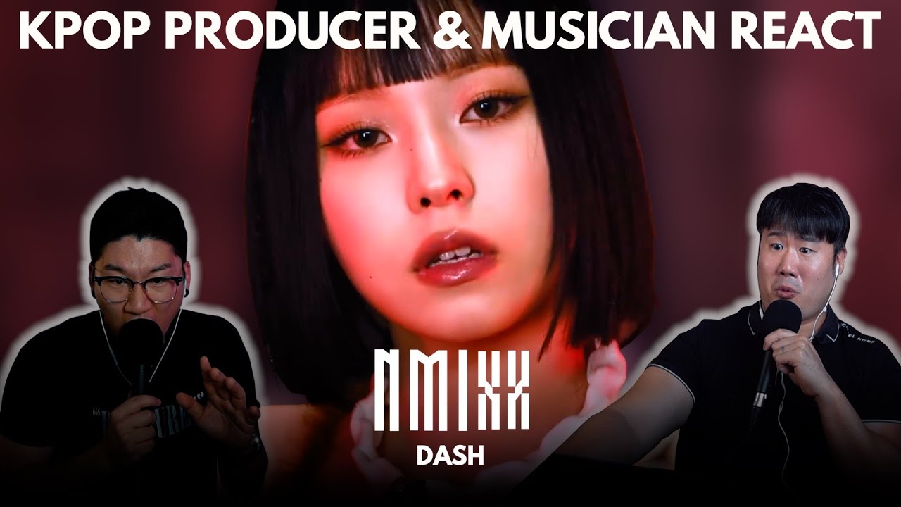 Musicians react & review ♡ NMIXX - DASH