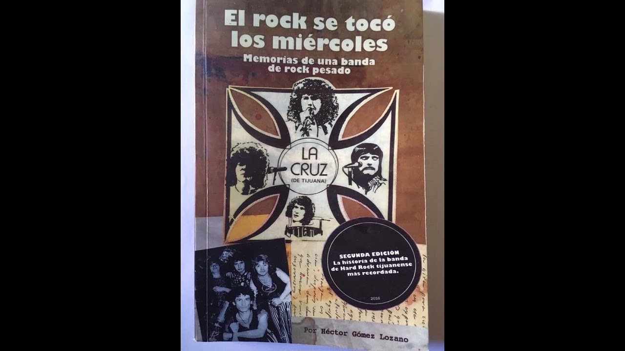 CÁPSULA 105  LA CRUZ   BUSCANDO EL ROCK MEXICANO Completo