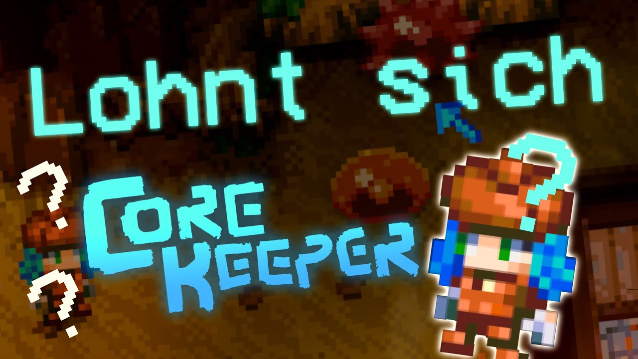 Solltest du Core Keeper spielen?