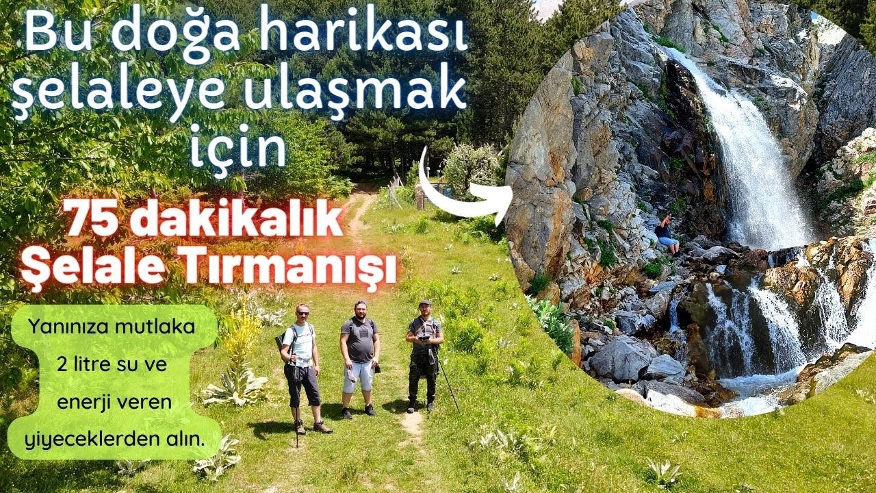 Müthiş bir tırmanış ile ulaşılan ARAS ŞELALESİ /Harika atmosferi ile kamp rotası Ketenli Yaylası