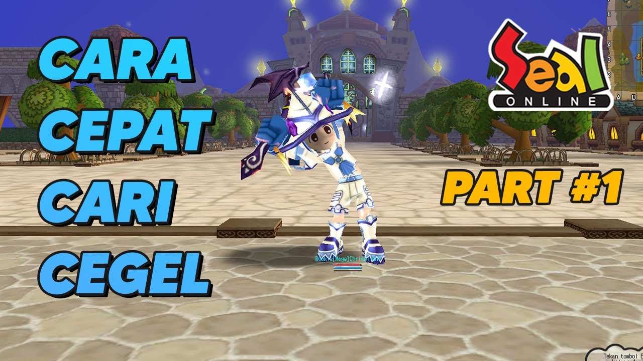 Cara Cepat Farming Cegel Seal Return Indonesia! Buat Yang Pengen Dapet Cuan Dari Game! (PART 1)