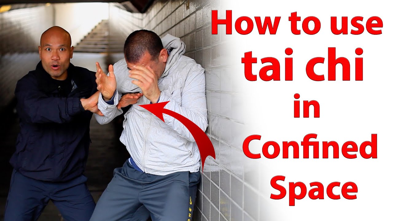 how to use tai chi in confined space - tai chi combat