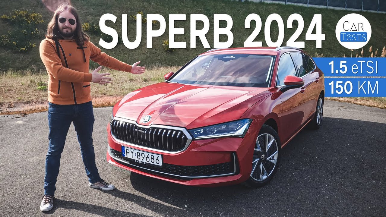 Skoda Superb 2024: Udana ewolucja - test i jazda pr&oacute;bna