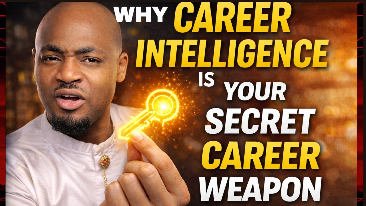 How to Develop Career Intelligence and Navigate the Modern Job Market