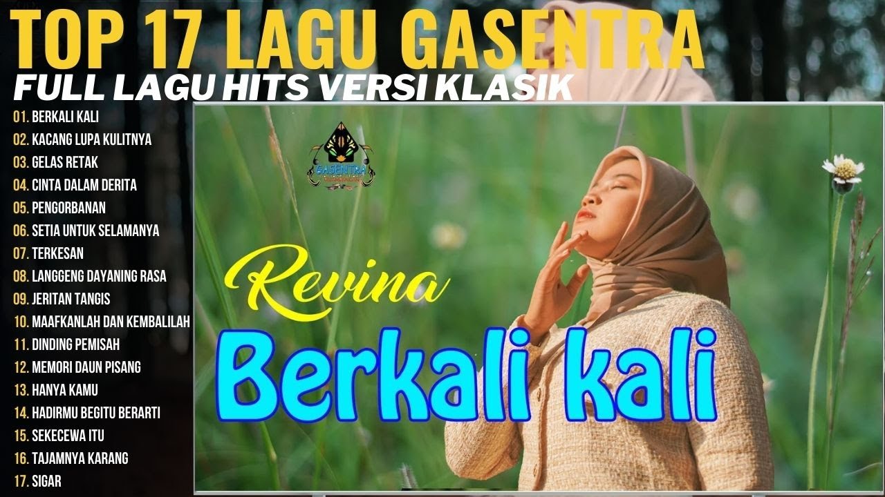 BERKALI KALI - REVINA ALVIRA | KACANG LUPA KULITNYA, GELAS RETAK | FULL ALBUM VERSI MUSIC VIDEO