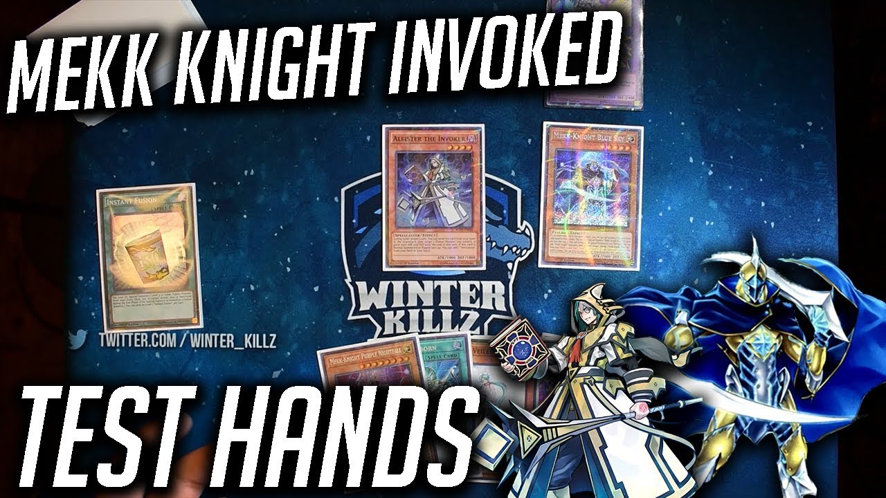 Yu-Gi-Oh Mekk Knight Invoked Test hands + Combo! - (August 2018)