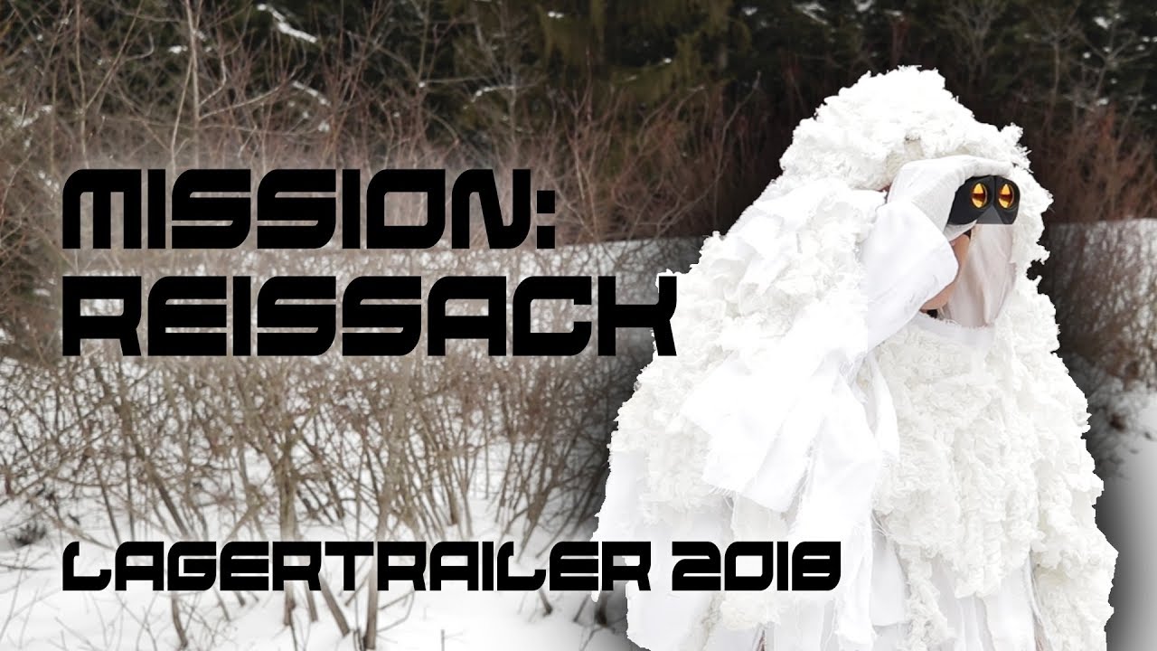 Mission: Reissack  -  Lagertrailer 2018