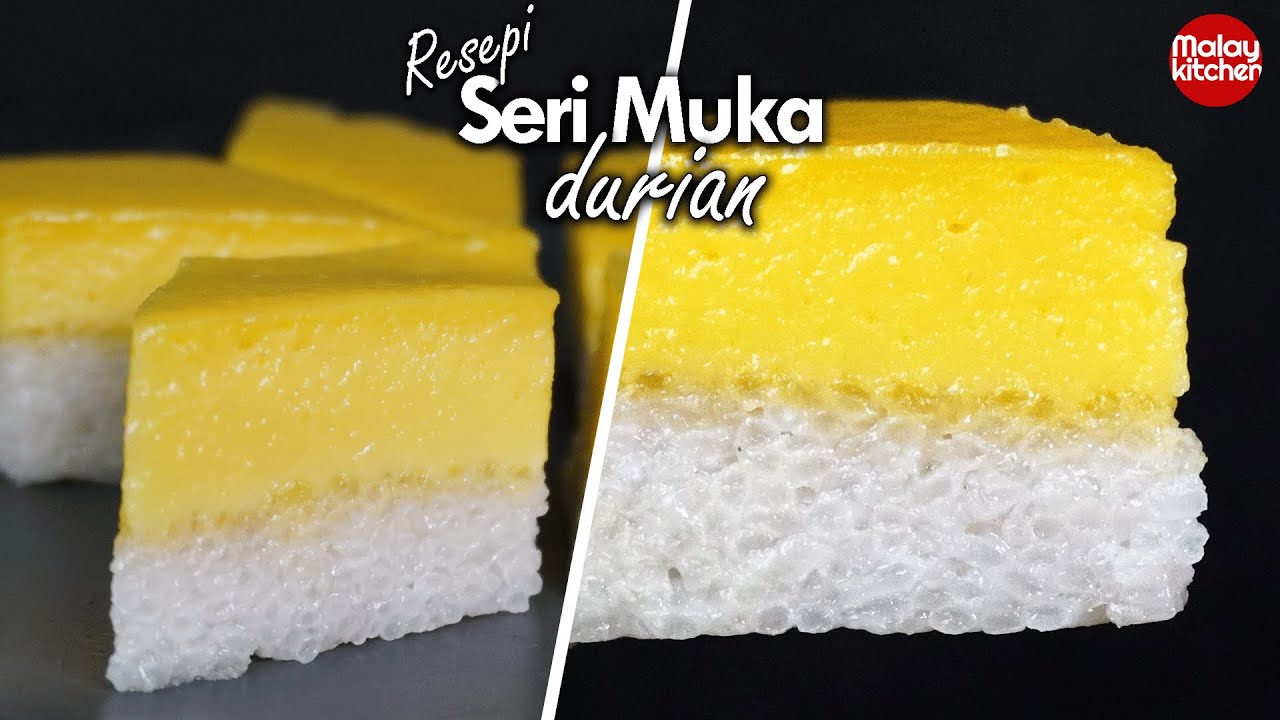 Seri muka durian | Resepi Tradisi paling sedap