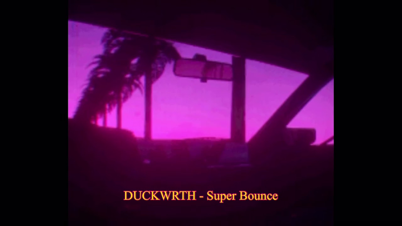 [노래추천] DUCKWRTH (덕워스) - Super Bounce