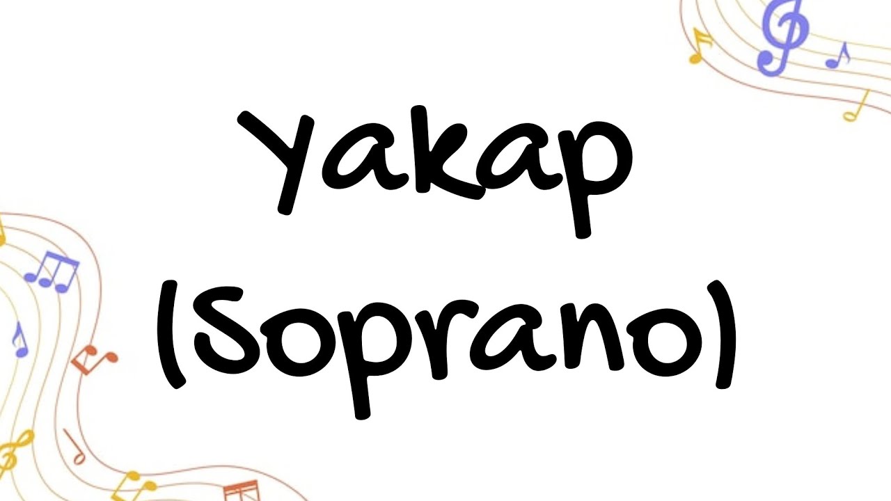 Yakap (Soprano)