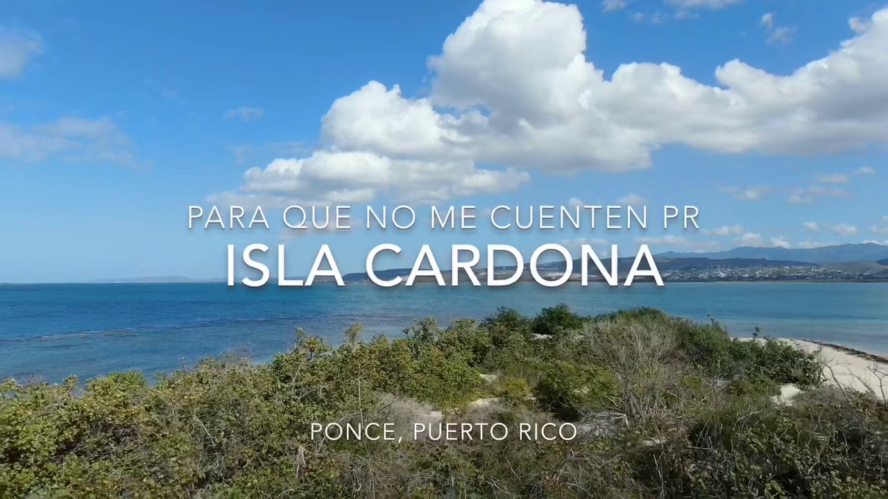 Para Que No Me Cuenten PR ...🇵🇷!!! Isla Cardona, Ponce, Puerto Rico