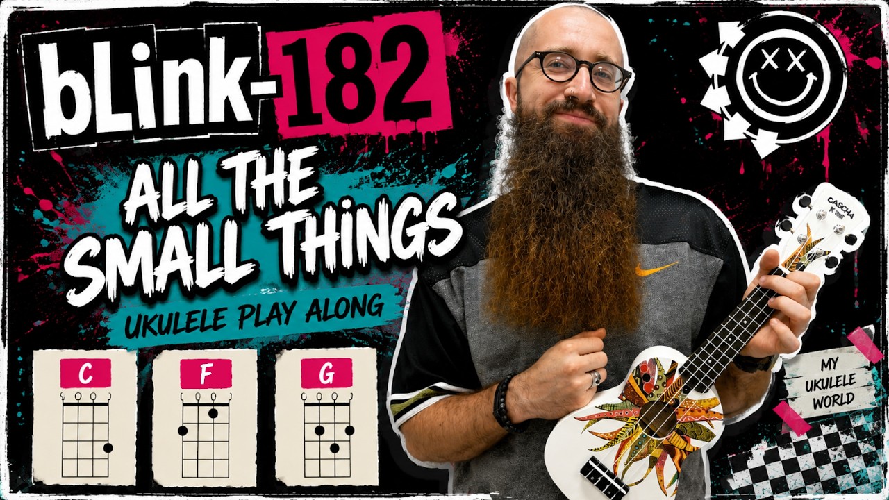 BLINK-182 &ndash; ALL THE SMALL THINGS | UKULELE PLAY ALONG | SUPER EASY
