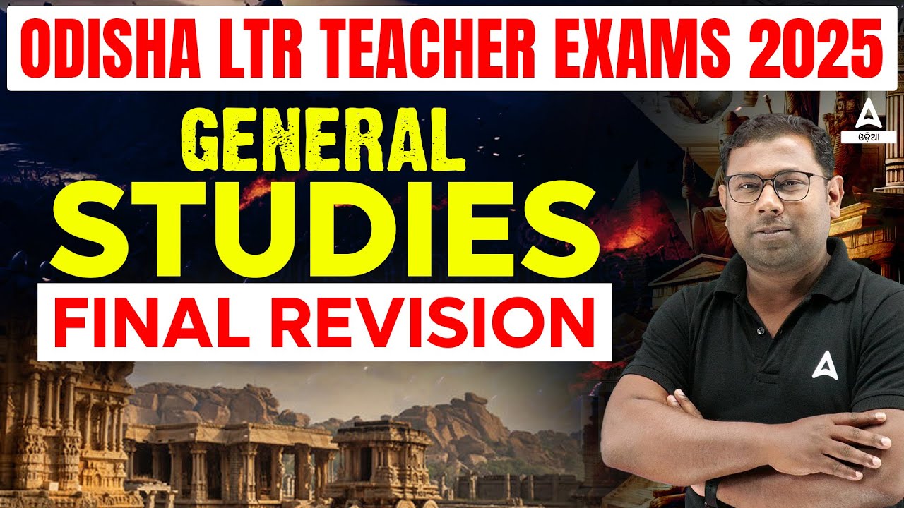 LTR Prelims Preparation | Odisha LTR General Studies Final Revision | OSSC LTR Exam 2025