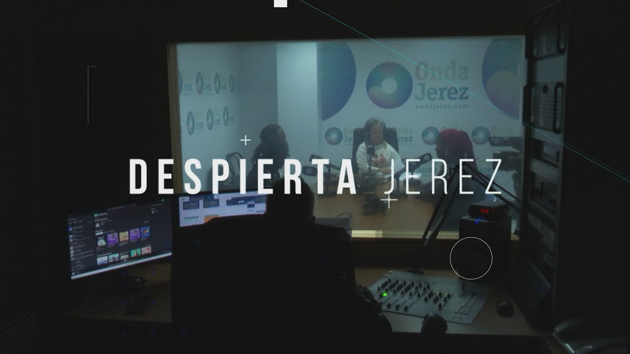 DESPIERTA JEREZ T02xP001 - LUNES 06.10.2025