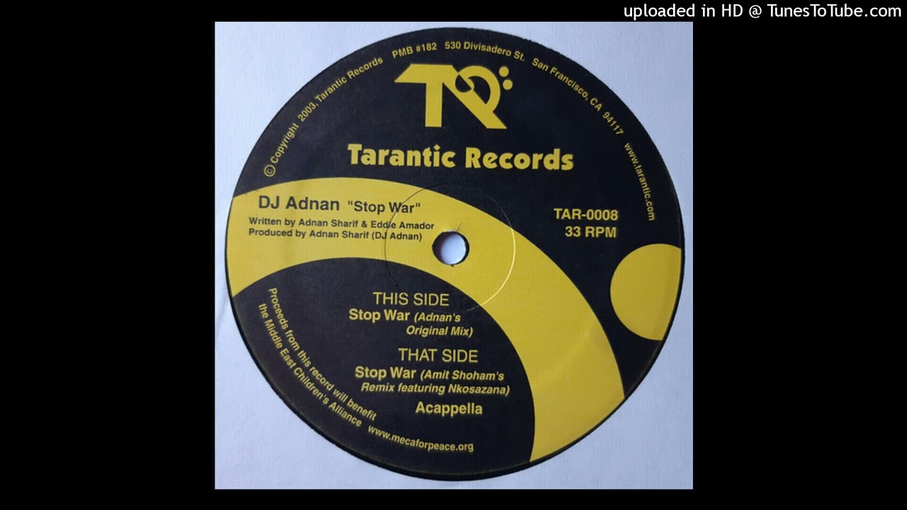 DJ Adnan-Stop War(Adnan's Original Mix)