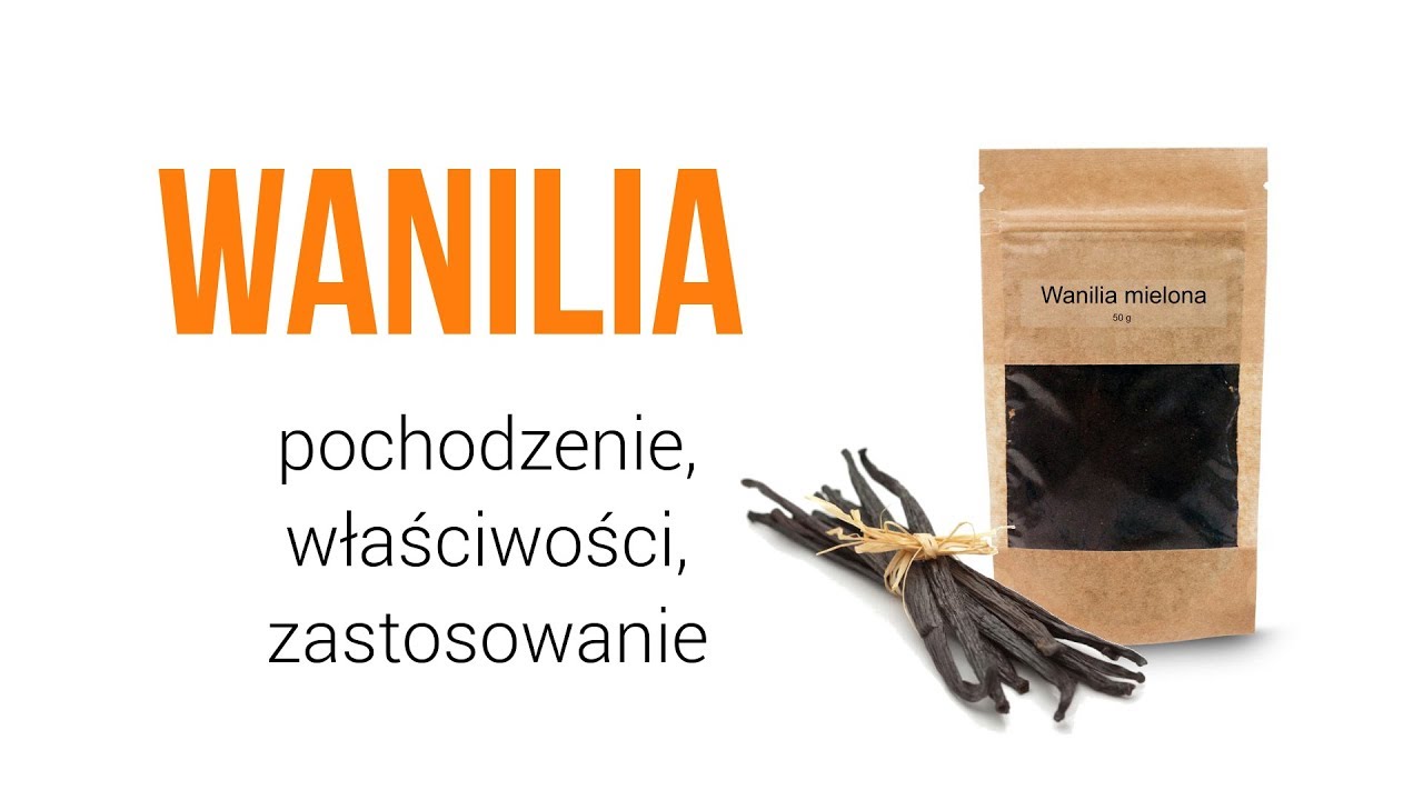 🍨Wanilia - pochodzenie, właściwości i zastosowanie