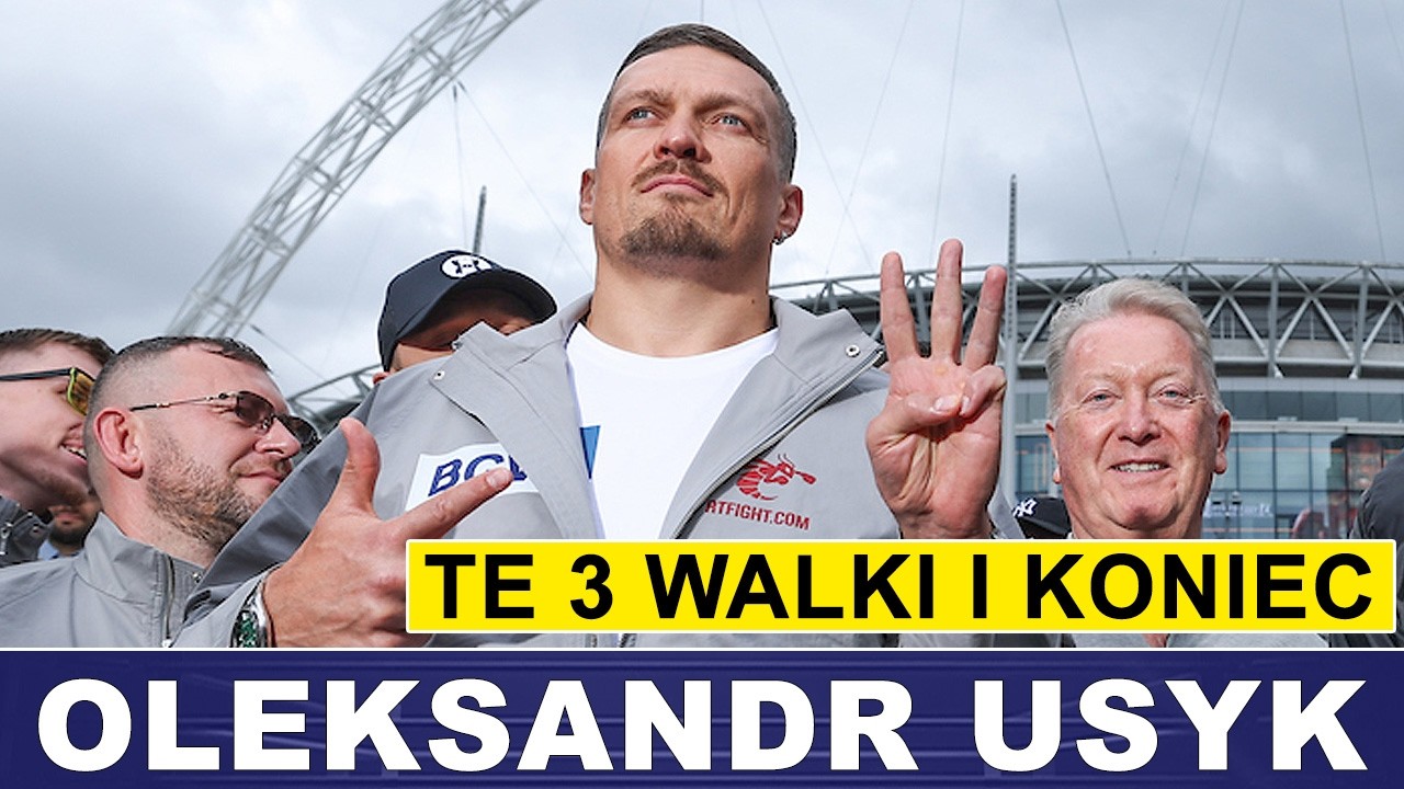 USYK: TE 3 WALKI I KONIEC!