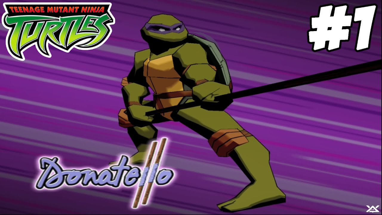 TEENAGE MUTANT NINJA TURTLES (2003) - Donatello Gameplay Walkthrough #1