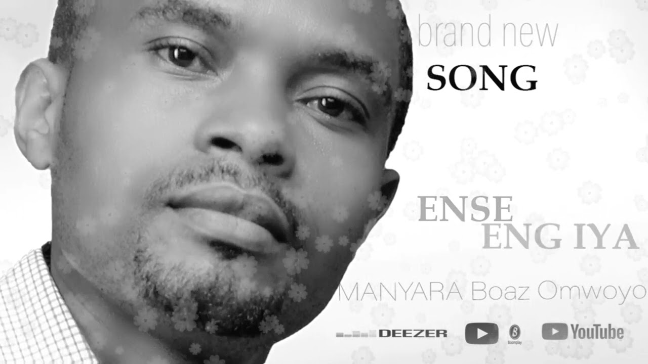 ENSE ENGIYA KOBUA||264 OGOTERA OKONENE|||||BOAZ OMWOYO