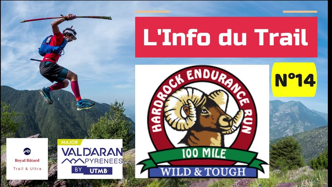Info du Trail 14 : Hardrock 100 vs Val d'Aran by UTMB ! 🏃‍♂️😈⚡