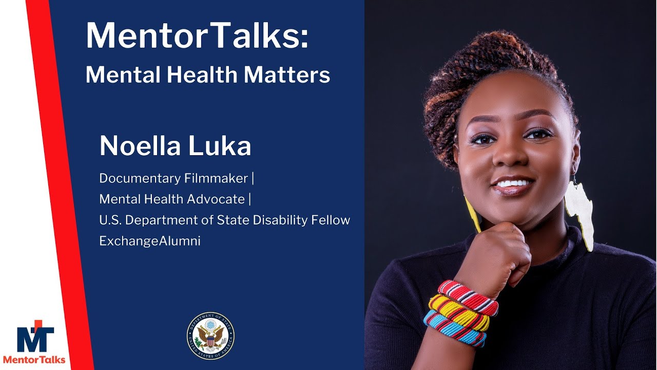 Mentor Talks: Mental Health Matters with Noella Luka