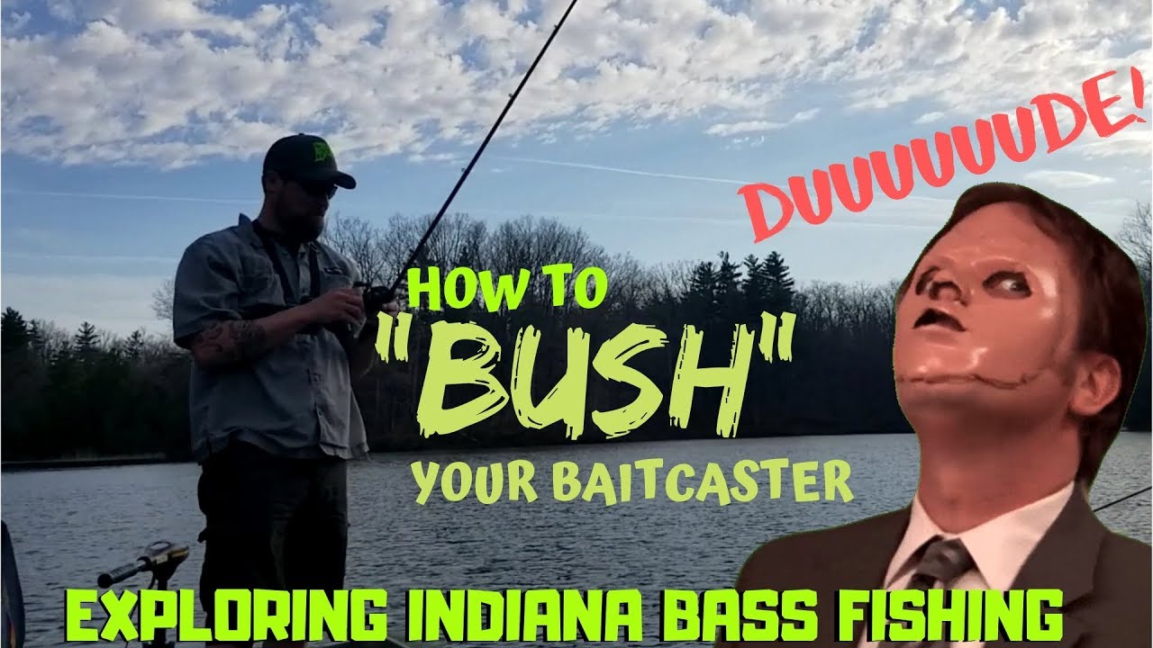 How to "BUSH" your Baitcaster! (Hominy Ridge Lake Lagro, IN) - Exploring Indiana Bass Fishing S2 E1